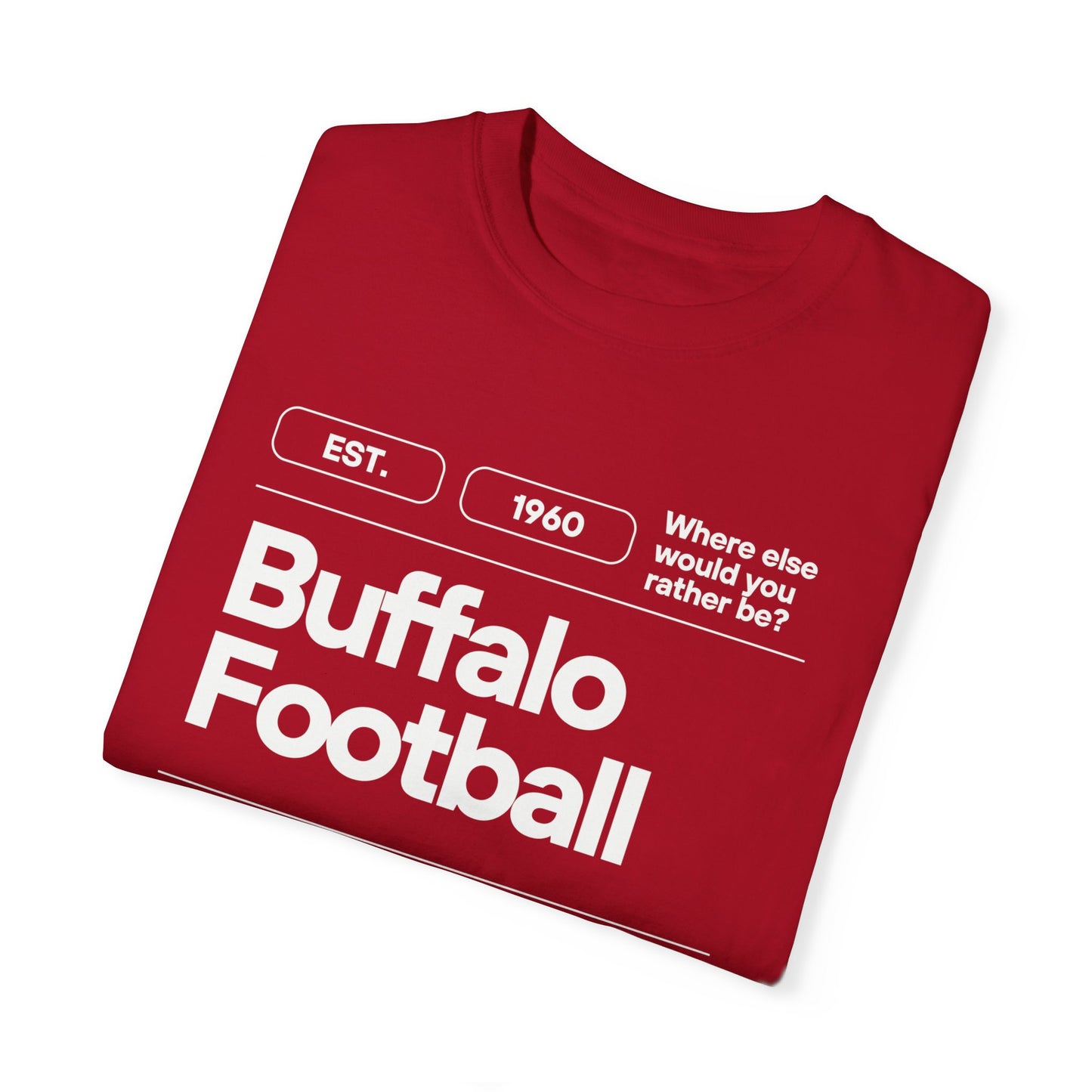 Buffalo Football Label Unisex Garment-Dyed T-shirt